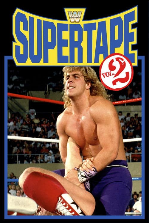Poster for WWE SuperTape: Volume 2