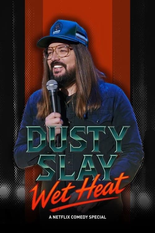Similar title Dusty Slay: Wet Heat