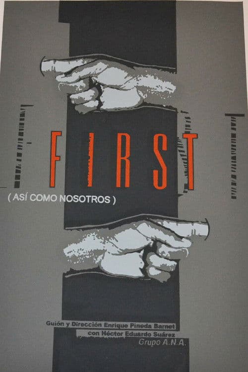 Poster for First (Así como nosotros)