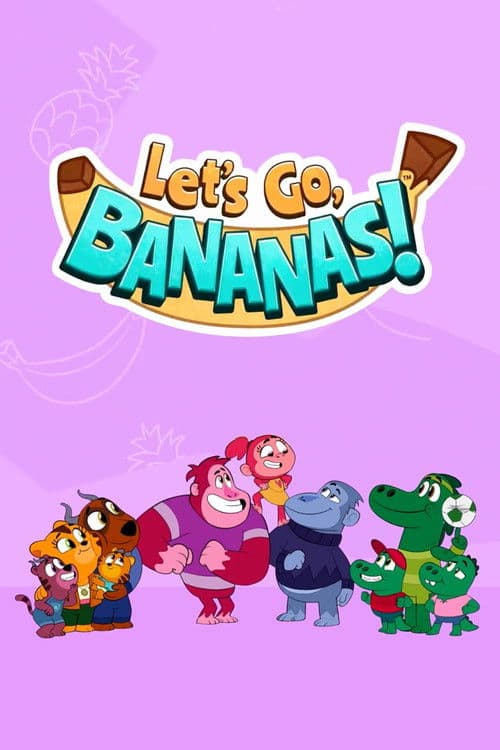 Poster for Let’s Go, Bananas!