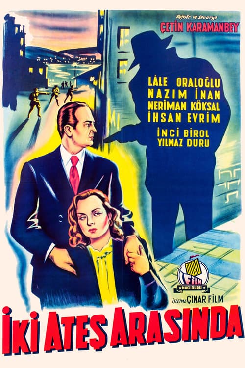 Poster for İki Ateş Arasında