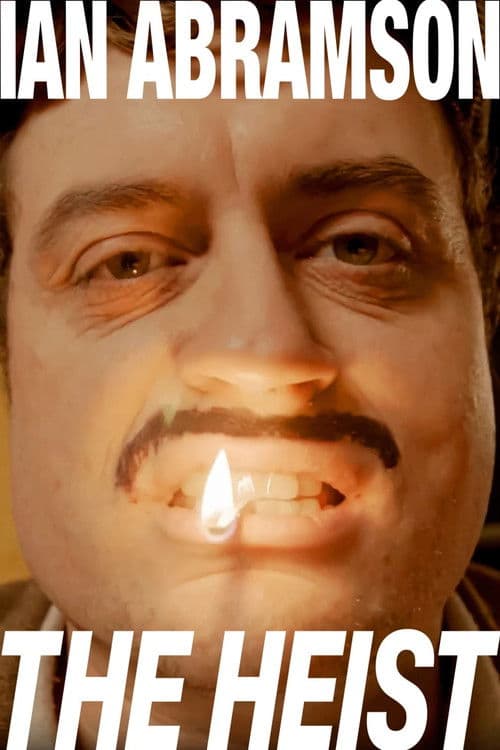 Similar title Ian Abramson: The Heist
