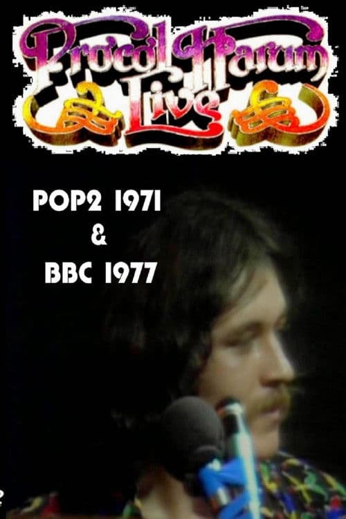 Poster for Procol Harum - Live  - POP2 (1971) & BBC (1977)