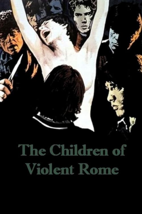 Poster for The Children of Violent Rome