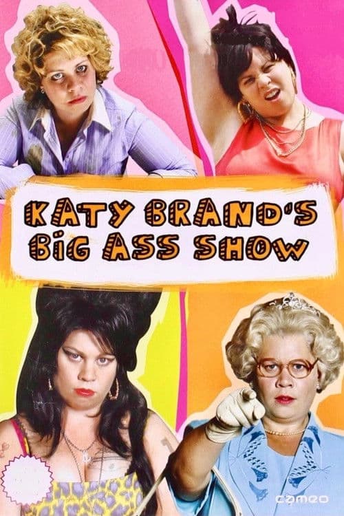 Poster for Katy Brand's Big Ass Show