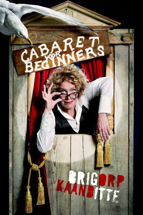 Poster for Brigitte Kaandorp: Cabaret voor beginners