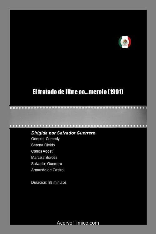 Poster for El tratado de libre co...mercio