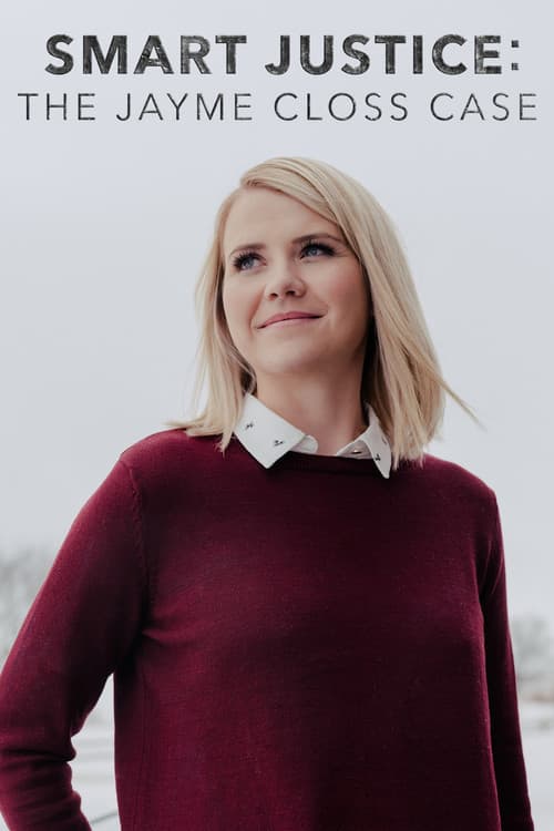 Poster for Smart Justice: The Jayme Closs Case