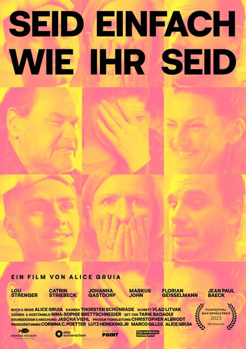Poster for Seid einfach wie ihr seid