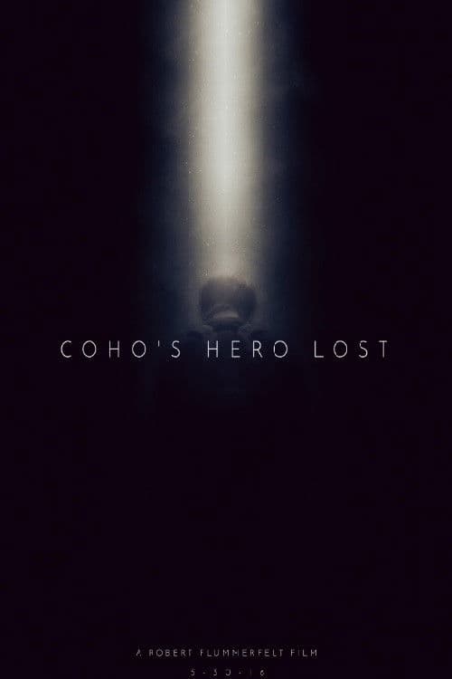 Poster for Coho's Hero Lost