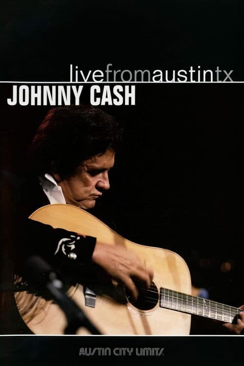 Poster for Johnny Cash: Live from Austin, TX
