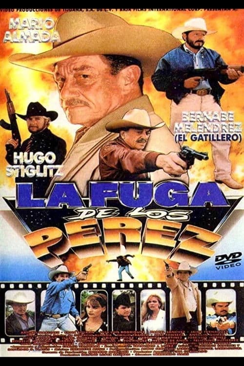 Poster for La Fuga de los Pérez