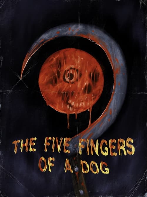 Similar title The Five Fingers of a Dog