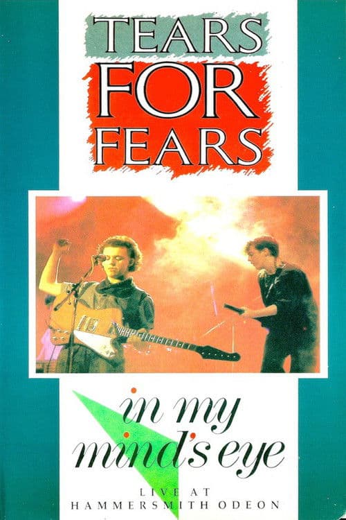 Poster for Tears for Fears: In My Mind's Eye