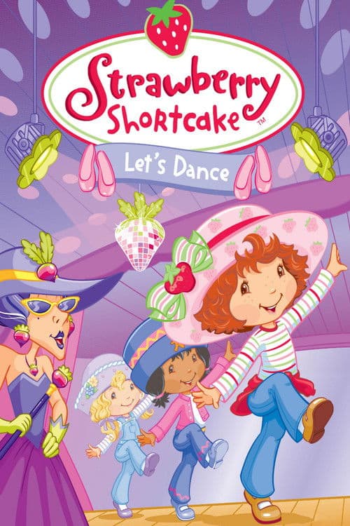 Poster for Strawberry Shortcake: Let's Dance