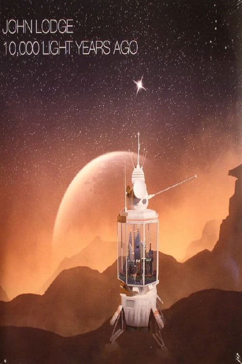 Poster for John Lodge - 10,000 Light Years Ago