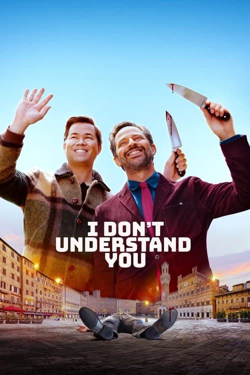 Poster for I Don't Understand You