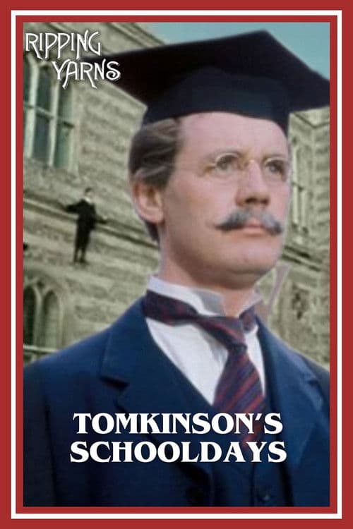 Poster for Tomkinson's Schooldays