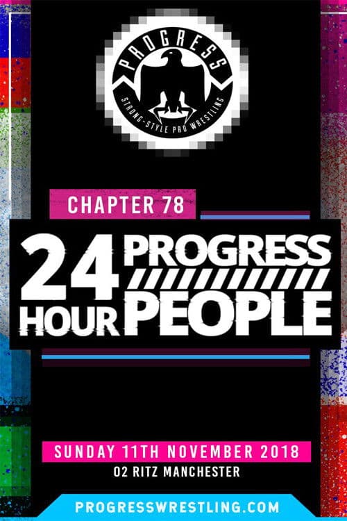 Poster for PROGRESS Chapter 78: 24 Hour PROGRESS People