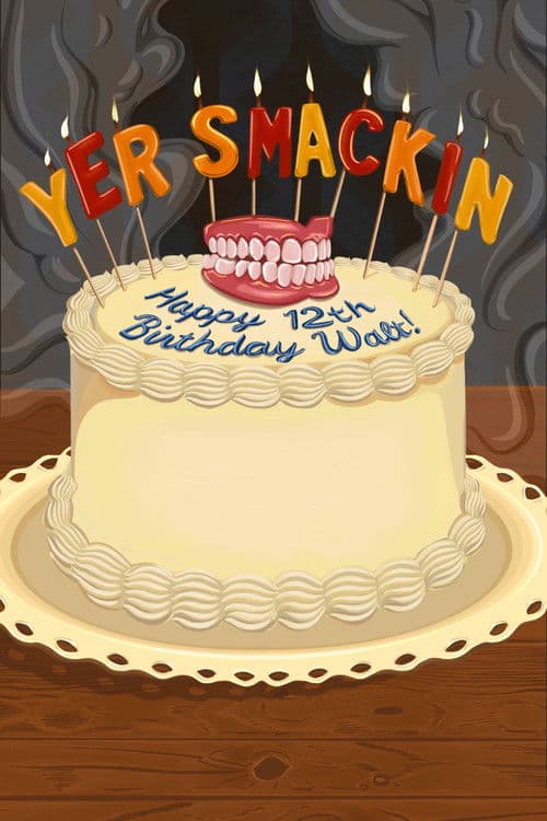 Poster for yer smackin