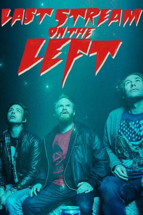 Poster for Last Stream on the Left