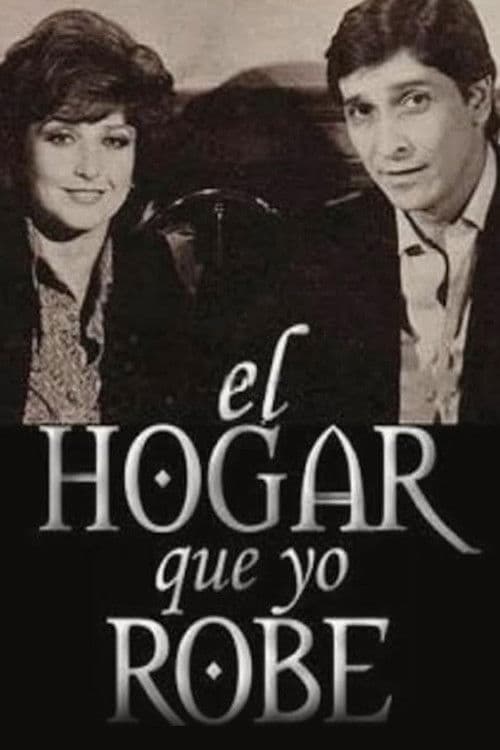 Poster for El hogar que yo robé
