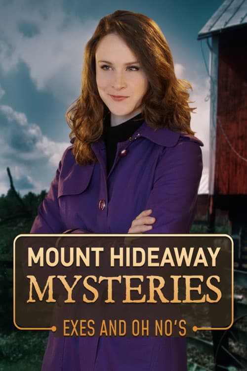 Poster for Mount Hideaway Mysteries: Exes and Oh No's