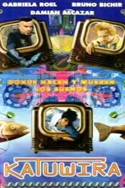 Poster for Katuwira, donde nacen y mueren los sueños