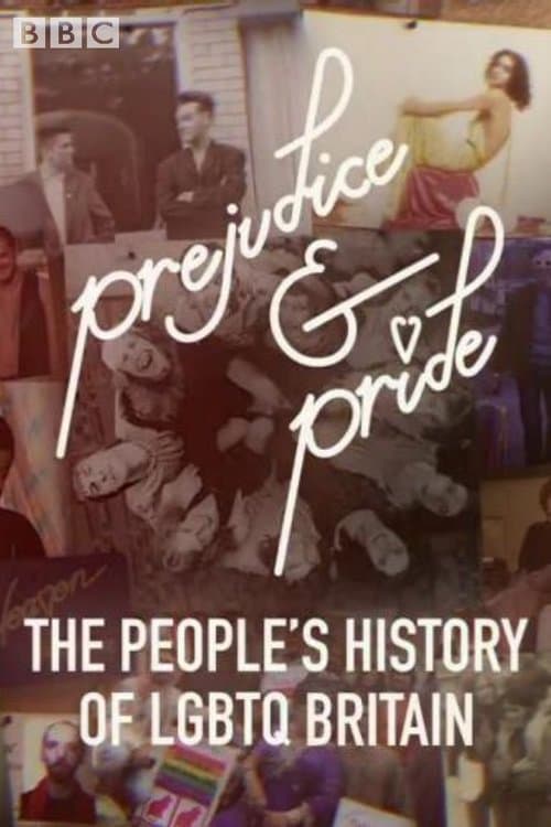 Similar show Prejudice and Pride: The People's History of LGBTQ Britain