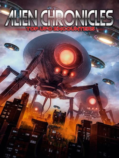 Poster for Alien Chronicles Top Ufo Encounters