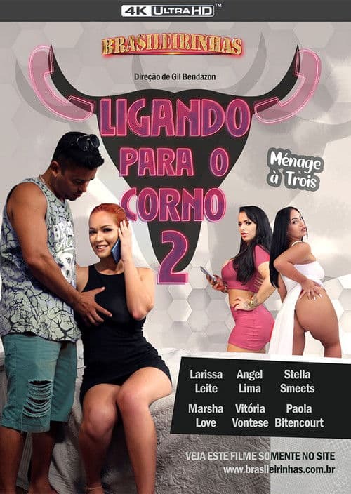 Poster for Ligando Para o Corno 2