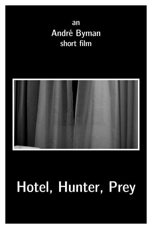 Poster for Hotel, Hunter, Prey