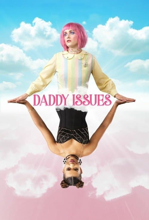 Poster for Daddy Issues