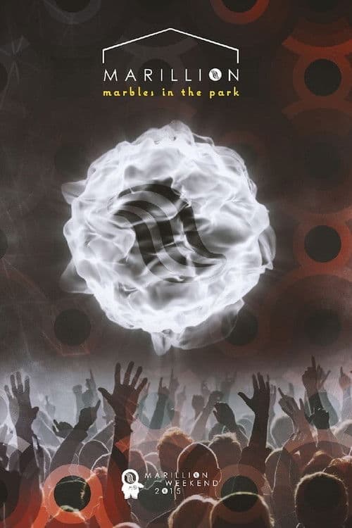 Poster for Marillion: Marbles in the Park