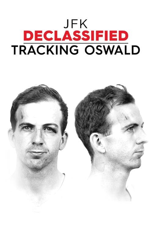 Poster for JFK Declassified: Tracking Oswald