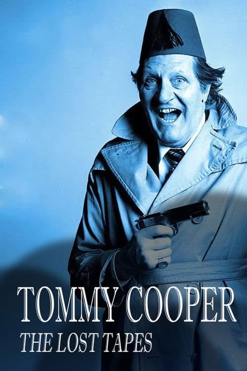 Poster for Tommy Cooper: The Lost Tapes