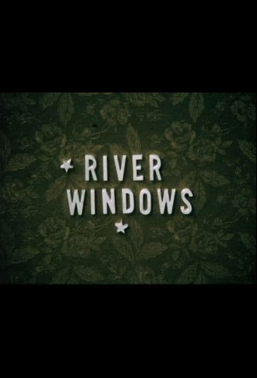 Poster for River Windows