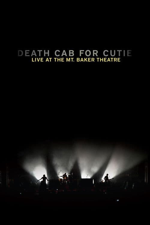 Poster for Death Cab for Cutie: Live at the Mt. Baker Theatre