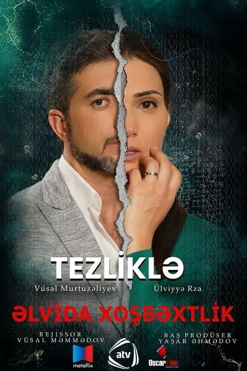 Poster for Əlvida xoşbəxtlik