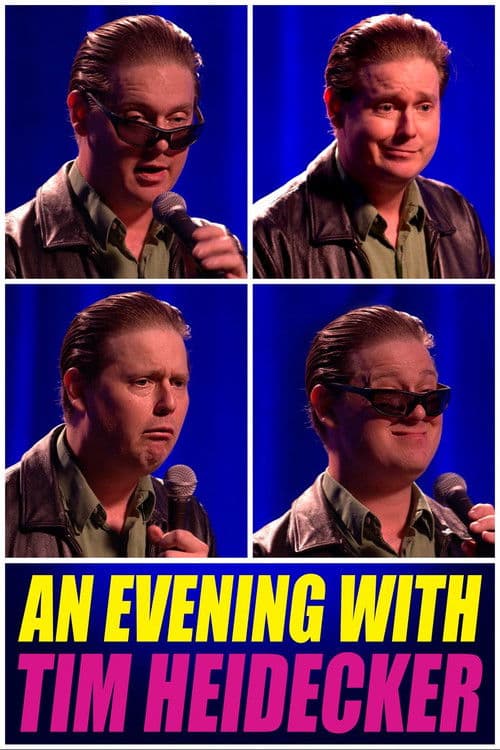 Poster for An Evening with Tim Heidecker