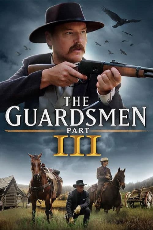 Poster for The Guardsmen: Part 3