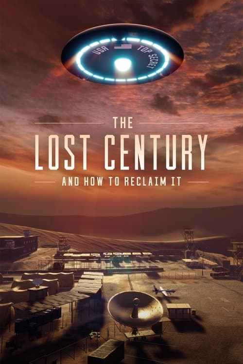 Poster for The Lost Century: And How to Reclaim It