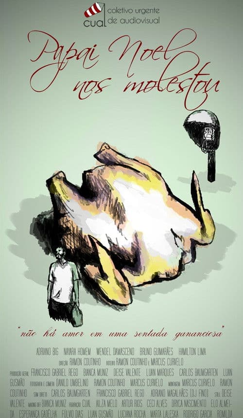 Poster for Papai Noel nos Molestou