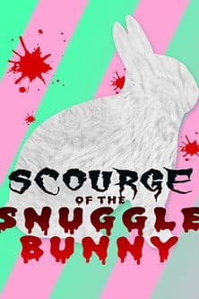 Poster for Snuggle Bunny: Man's Most Lovable Predator
