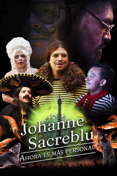 Poster for Johanne Sacreblu: ahora es más personal