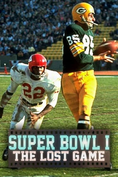 Poster for Super Bowl I: The Lost Game