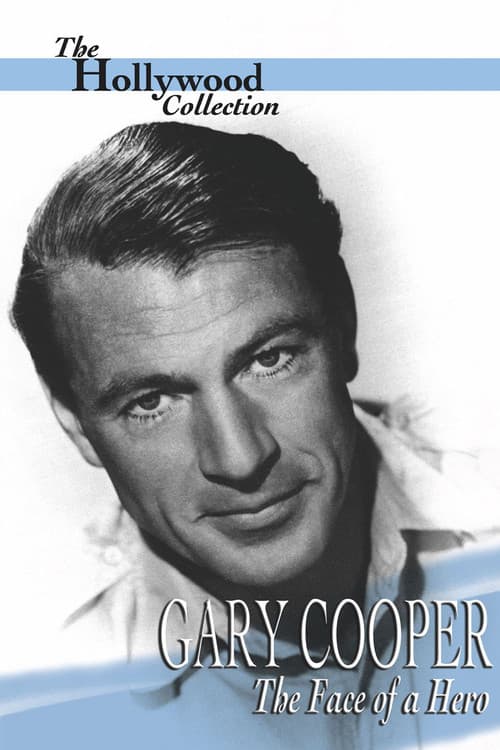 Poster for Gary Cooper: The Face of a Hero