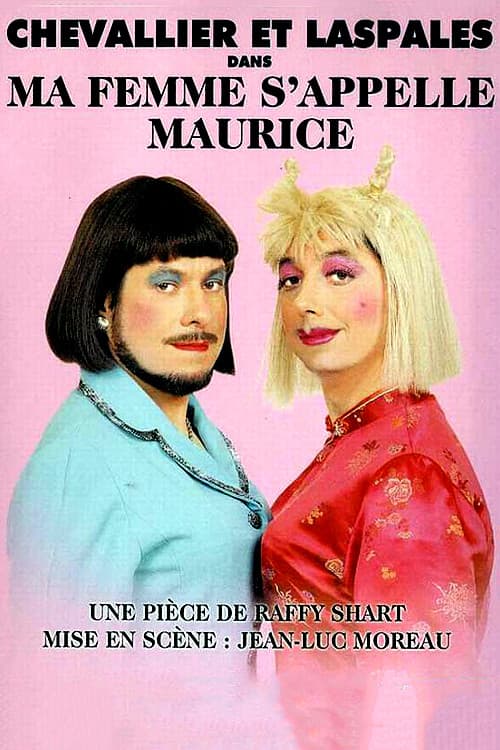 Poster for Ma femme s'appelle Maurice
