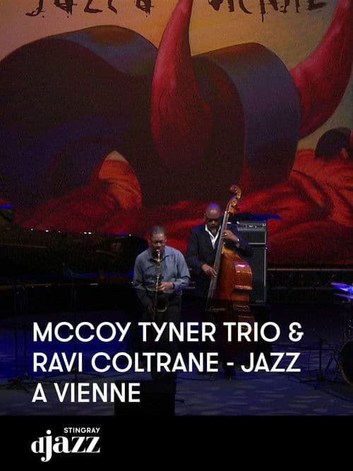 Poster for McCoy Tyner Trio & Ravi Coltrane: Jazz à Vienne 2012