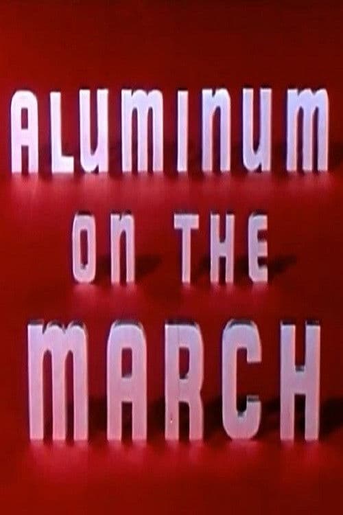 Similar title Aluminum on the March